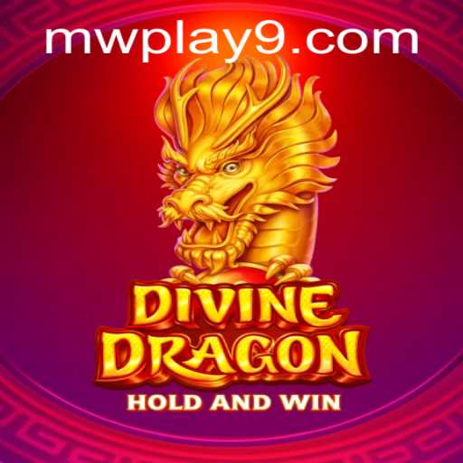 Exploring the Enchanting World of DivineDragon and the Thrill of MW Play