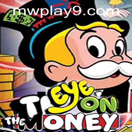 Discover the Thrilling World of EyeOnTheMoney: The Ultimate Gambling Game