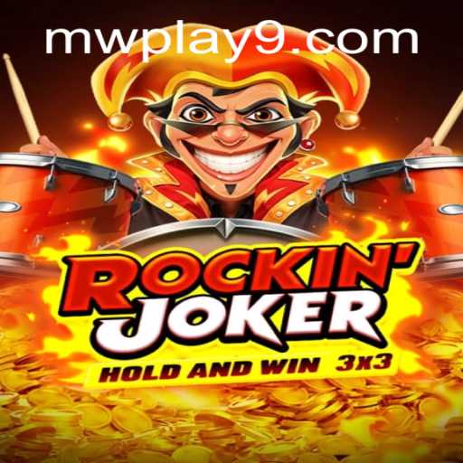 RockinJoker: Exploring the Exciting World of MW Play