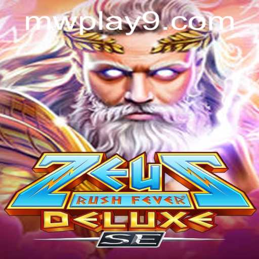 ZeusRushFeverDeluxeSE: Unleash the Thunderous Fun with MW Play